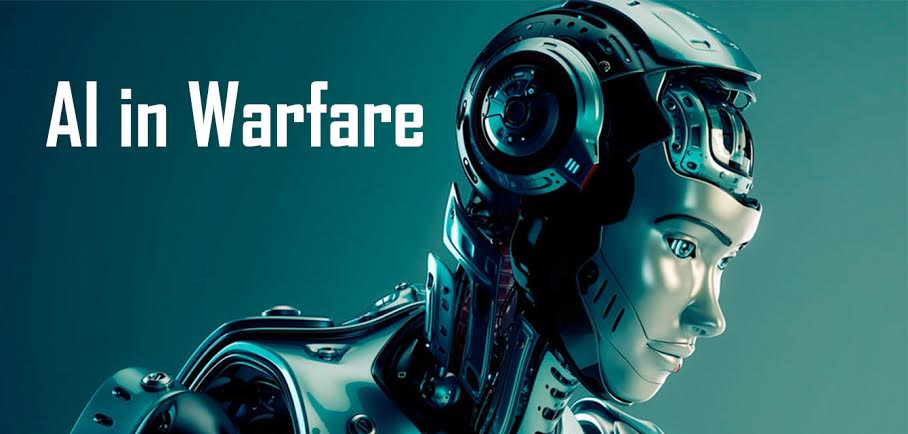 role of artificial intelligence in future warfare essay